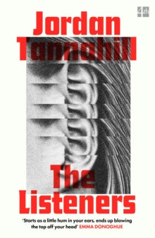 The Listeners - Jordan Tannahill (Paperback) 09-06-2022 