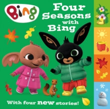 Bing  Four Seasons with Bing: A collection of four new stories (Bing) -  (Hardback) 30-09-2021 