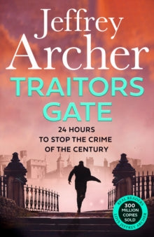 William Warwick Novels  Traitors Gate (William Warwick Novels) - Jeffrey Archer (Paperback) 23-05-2024 