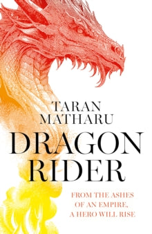 The Soulbound Saga Book 1 Dragon Rider (The Soulbound Saga, Book 1) - Taran Matharu (Paperback) 27-02-2025 