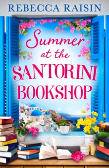 Summer at the Santorini Bookshop - Rebecca Raisin (Paperback) 11-04-2024 