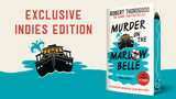 The Marlow Murder Club Mysteries Book 4 Murder on the Marlow Belle - Independent Edition with sprayed edge - Robert Thorogood (Paperback) 19-06-2025