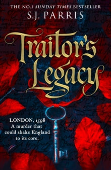 Traitor's Legacy - S. J. Parris (Hardback) 08-05-2025 