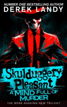 Skulduggery Pleasant -16 Skulduggery Pleasant (16) - A Mind Full of Murder - Derek Landy (Paperback) 30-01-2025 