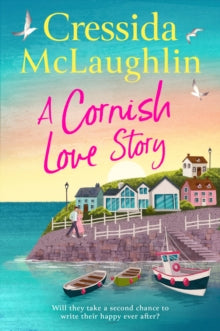 A Cornish Love Story - Cressida McLaughlin (Paperback) 19-06-2025 