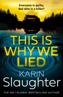 The Will Trent Series Book 12 This is Why We Lied (The Will Trent Series, Book 12) - Karin Slaughter (Paperback) 10-04-2025 