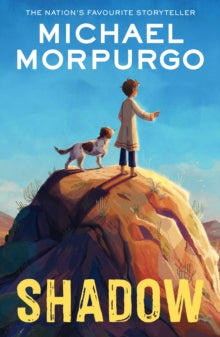 Shadow - Michael Morpurgo (Paperback) 03-08-2023 