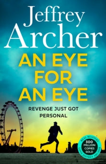 William Warwick Novels  An Eye for an Eye (William Warwick Novels) - Jeffrey Archer (Paperback) 22-05-2025 