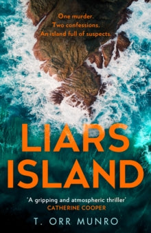 Liars Island - T. Orr Munro (Hardback) 21-11-2024 