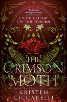 The Crimson Moth Book 1 The Crimson Moth (The Crimson Moth, Book 1) - Kristen Ciccarelli (Paperback) 30-01-2025 