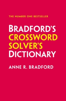 Bradford's Crossword Solver's Dictionary: More than 330,000 solutions for cryptic and quick puzzles - Anne R. Bradford; Collins Puzzles (Paperback) 08-05-2025 