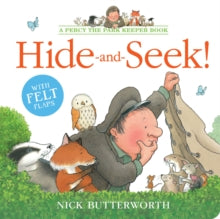 Percy the Park Keeper  Hide-and-Seek! (Percy the Park Keeper) - Nick Butterworth (Board book) 23-05-2024 