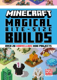 Minecraft Magical Bite-Size Builds - Mojang AB (Hardback) 05-06-2025 