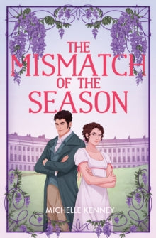Fairfax Sisters Book 1 The Mismatch of the Season (Fairfax Sisters, Book 1) - Michelle Kenney (Paperback) 16-01-2025 