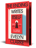 The Ending Writes Itself - (Pre Order) Signed Independent Edition with sprayed edge - Evelyn Clarke (Hardback) 07-04-2026
