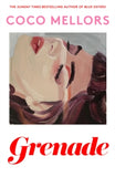 Grenade - Coco Mellors (Hardback) 08-04-2027 