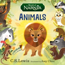 World of Narnia: Animals - C. S. Lewis; Joey Chou (Board book) 28-08-2025 