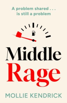 Middle Rage - Mollie Kendrick (Paperback) 26-02-2026 