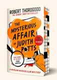 The Marlow Murder Club Mysteries Book 5 The Mysterious Affair Of Judith Potts - (Pre Order) Independent Edition with sprayed edge - Robert Thorogood (Paperback) 18-06-2026
