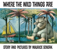 Where The Wild Things Are - Maurice Sendak (Paperback) 04-05-2000 Winner of Caldecott Medal 1964.
