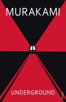Underground - Haruki Murakami (Paperback) 04-09-2003 