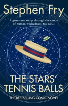 The Stars' Tennis Balls - Stephen Fry (Paperback) 05-08-2004 