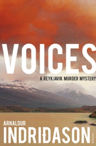 Voices - Arnaldur Indridason; Bernard Scudder (Paperback) 03-09-2009 