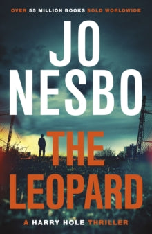 Harry Hole  The Leopard: Harry Hole 8 - Jo Nesbo; Don Bartlett (Paperback) 07-07-2011 Short-listed for Galaxy National Book Awards: International Author of the Year 2011.