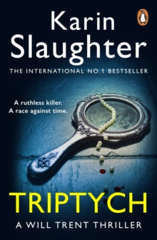 The Will Trent Series  Triptych: (Will Trent Series Book 1) - Karin Slaughter (Paperback) 23-06-2011 