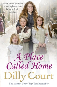 A Place Called Home - Dilly Court (Paperback) 12-02-2015 