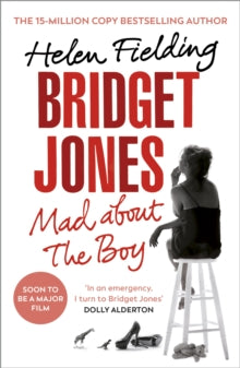 Bridget Jones's Diary  Bridget Jones: Mad About the Boy - Helen Fielding (Paperback) 19-06-2014 Short-listed for Specsavers National Book Award 2013 (UK) and Bollinger Everyman Wodehouse Prize 2014 (UK).