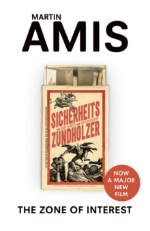The Zone of Interest - Martin Amis (Paperback) 28-05-2015 Short-listed for Walter Scott Prize 2015 (UK). Long-listed for The Folio Prize 2015 (UK) and Gordon Burn Prize 2015 (UK) and I.M.P.A.C. Dublin Award 2016 (UK).