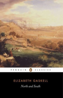 North and South - Elizabeth Gaskell; Patricia Ingham (Paperback) 25-01-1996 