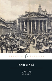 Capital  Capital: Volume II - Karl Marx; Ernest Mandel; David Fernbach (Paperback) 28-05-1992 