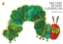 The Very Hungry Caterpillar  The Very Hungry Caterpillar - Eric Carle (Paperback) 28-11-2002 