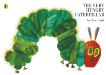 The Very Hungry Caterpillar  The Very Hungry Caterpillar - Eric Carle (Paperback) 28-11-2002