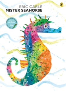Mister Seahorse - Eric Carle (Paperback) 04-05-2006 