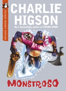 Pocket Money Puffins  Monstroso (Pocket Money Puffin) - Charlie Higson (Paperback) 06-05-2010 