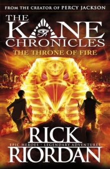 The Kane Chronicles  The Throne of Fire (The Kane Chronicles Book 2) - Rick Riordan (Paperback) 01-03-2012 