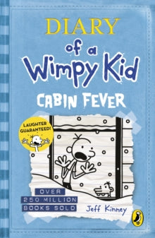Diary of a Wimpy Kid  Diary of a Wimpy Kid: Cabin Fever (Book 6) - Jeff Kinney (Paperback) 31-01-2013 