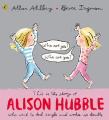 Alison Hubble - Allan Ahlberg; Bruce Ingman (Paperback) 05-05-2016 