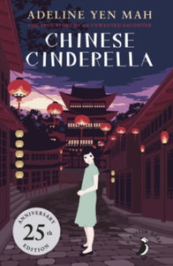 A Puffin Book  Chinese Cinderella - Adeline Yen Mah (Paperback) 02-07-2015 