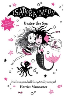 Isadora Moon Under the Sea - Harriet Muncaster (Hardback) 06-10-2022 