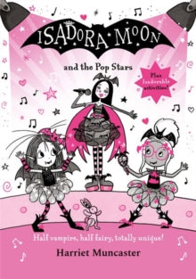 Isadora Moon and the Pop Stars - Harriet Muncaster (Hardback) 02-10-2025 