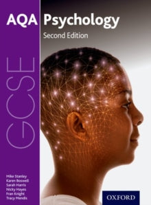 AQA GCSE Psychology - Mike Stanley; Karen Boswell; Sarah Harris; Nicky Hayes; Fran Knight; Tracy Mendis (Paperback) 06-04-2017 
