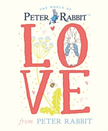 Love From Peter Rabbit - Beatrix Potter (Hardback) 11-01-2018 
