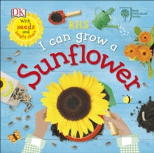 RHS I Can Grow A Sunflower - Royal Horticultural Society (Board book) 01-03-2018 