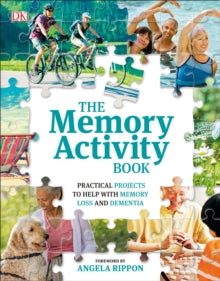 The Memory Activity Book: Practical Projects to Help with Memory Loss and Dementia - DK; AARP (Paperback) 02-08-2018 