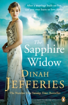 The Sapphire Widow: The Enchanting Richard & Judy Book Club Pick 2018 - Dinah Jefferies (Paperback) 05-04-2018 