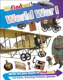 DKfindout!  DKfindout! World War I - DK (Paperback) 04-01-2018 